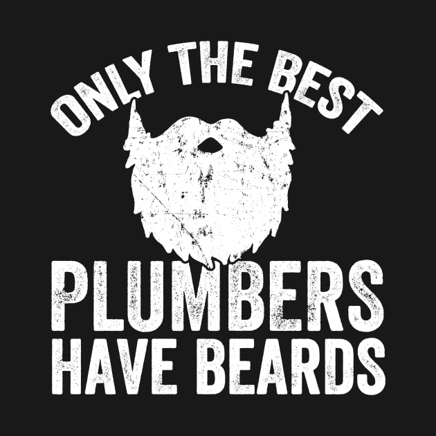 Only the best plumbers have beards by captainmood