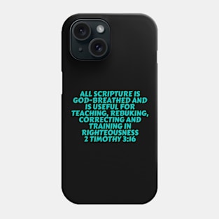 Bible Verse 2 Timothy 3:16 Phone Case