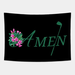 AMEN MASTERS GOLF (V8) Tapestry