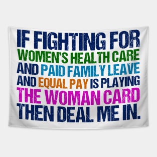 Inspirational Feminist Quote on Equal Rights for Women Tapestry