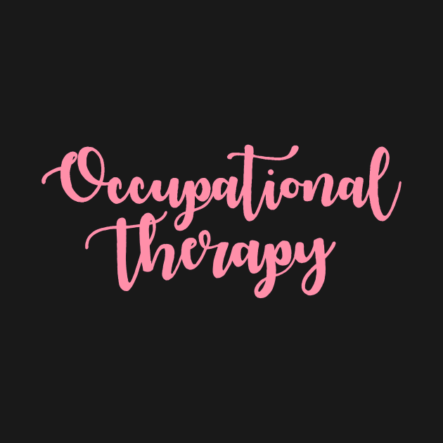 Occupational Therapy Cursive Pink by anrockhi