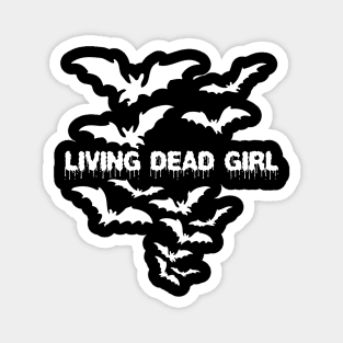 Living Dead Girl Gothic Vampire Twilight Grunge Punk Post Bats Wings Magnet