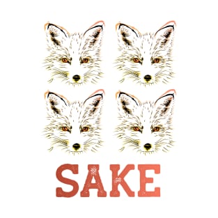 Four Fox Sake! T-Shirt