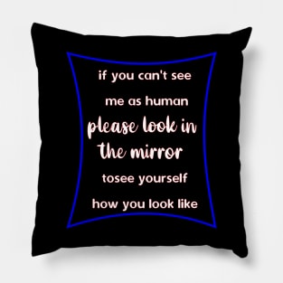 Humanity Pillow