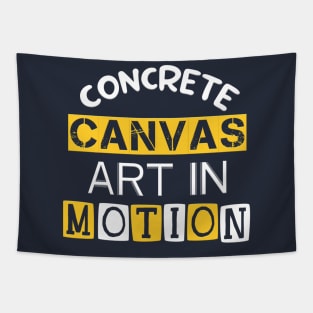 Concrete Canvas, Art in Motion Tapestry