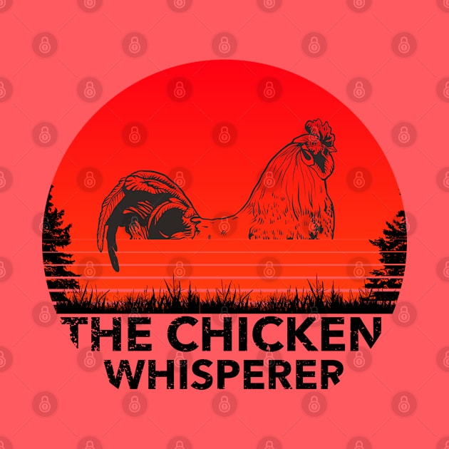 Vintage The Chicken Whisperer Funny Chicken Lover Farming by BaronBoutiquesStore