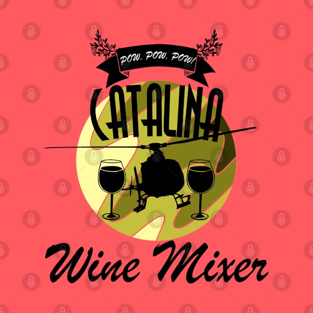 Catalina Winer Mixer by Danispolez_illustrations