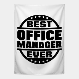 Best Office Manager Ever Tapestry