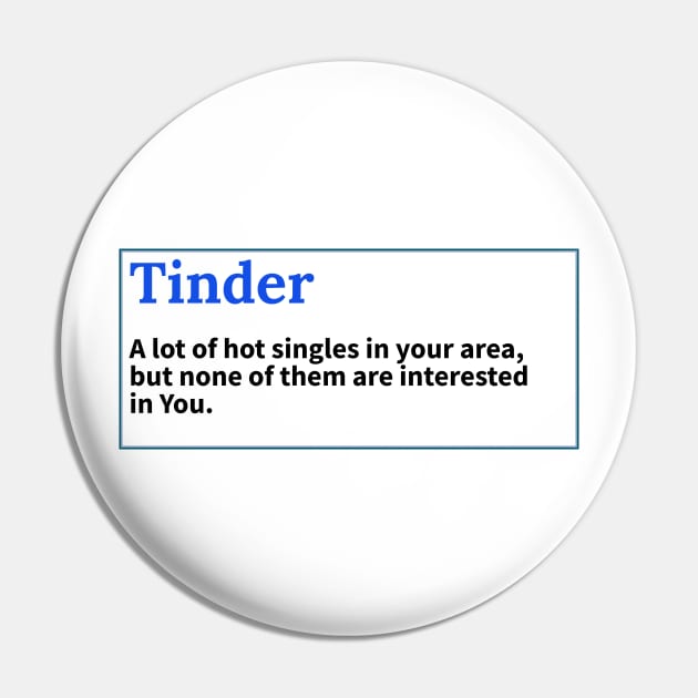 Tinder's logic Pin by crownc_stuff