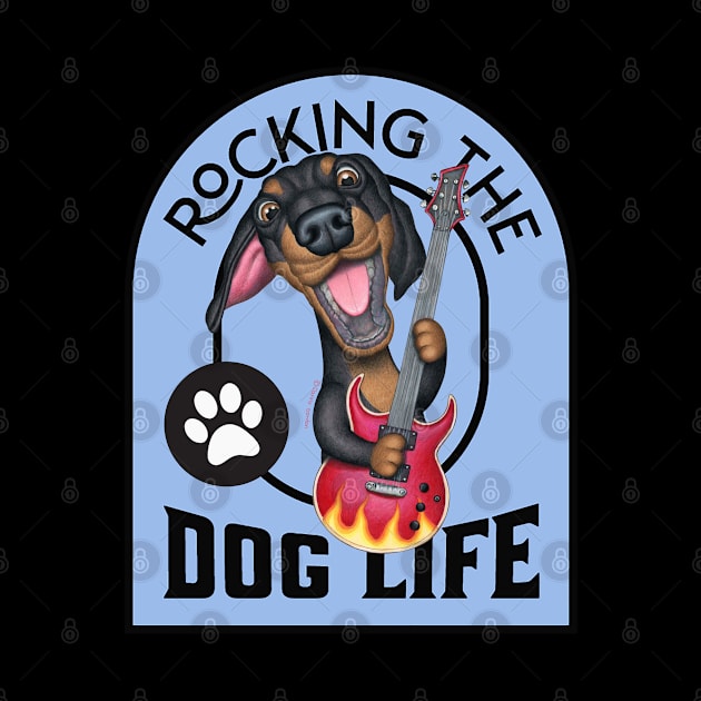 Rockin The Dog Life by Danny Gordon Art