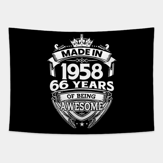 Made In 1958 66 Years Of Being Awesome Tapestry by Bunzaji