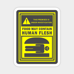 Human Flesh Burgers Magnet