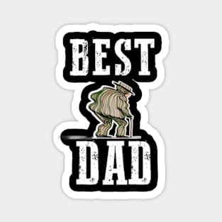 Best dad ever Magnet