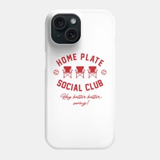 Home Plate Social Club Hey Batter Batter Swing Baseball Phone Case