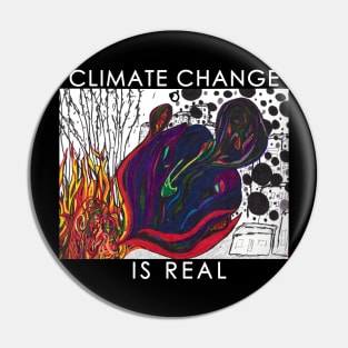 Climate Change is Real Pin