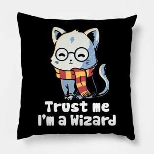 Trust me I'm a wizard Pillow