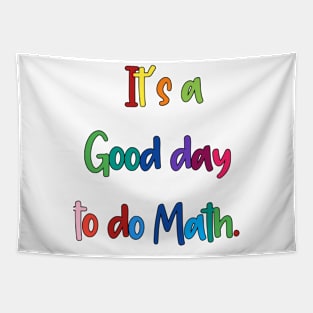 It's a good day to do Math Tapestry