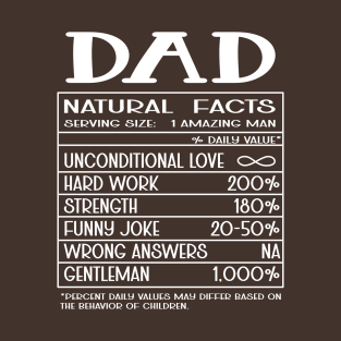 Natural Facts about Dad T-Shirt