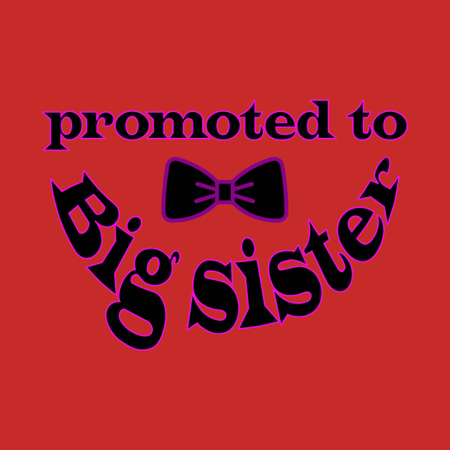 Promoted To Big Sister by MAX