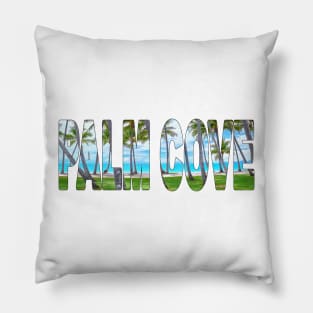 PALM COVE - Paradise in Queensland Australia Palms Pillow