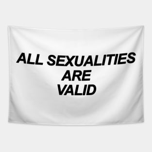 All Sexualities Are Valid Tapestry