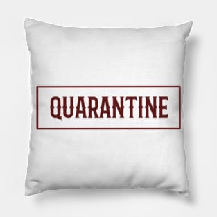 Quarantine red print Pillow