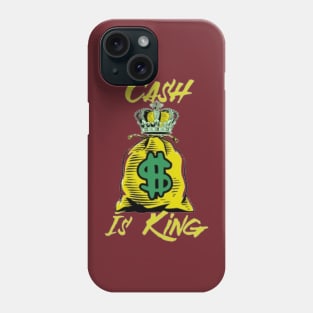 Cash Is King Phone Case