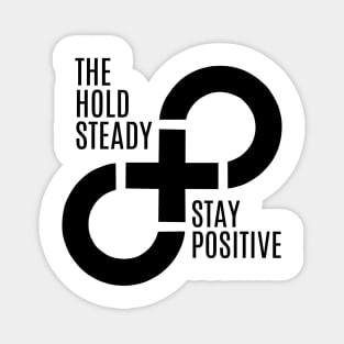 Stay Positive Magnet