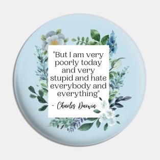 Charles Darwin Quote - Biology Text Funny Pin