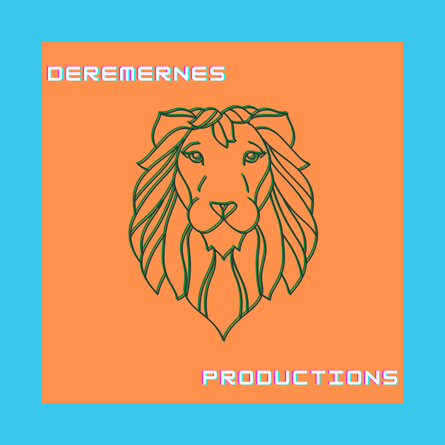 DEREMERNES PRODUCTIONS by DEREMERNES PRODUCTIONS