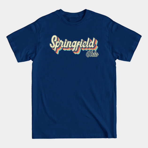 Discover Springfield Ohio Retro vintage 70s Rainbow - Springfield Ohio - T-Shirt