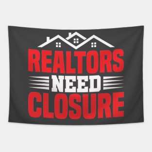 real estate agent realtors need closure Tapestry