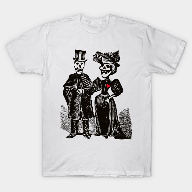 Calavera Couple | Day the Dead | Dia de los | Skulls and Skeletons | Vintage Skeletons | - Calaveras - T-Shirt | TeePublic