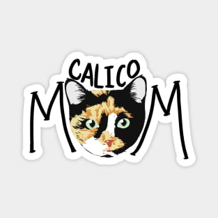 Calico Cat Mom Magnet