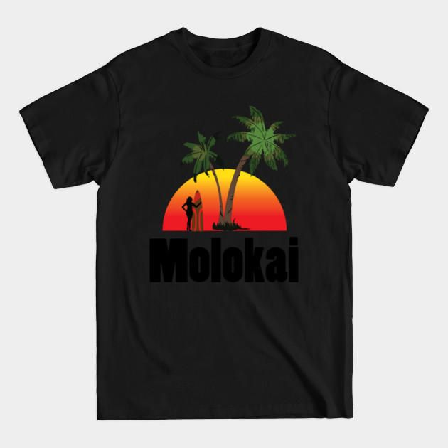 Discover Moloka'i Hawaii - Molokai Hawaii - T-Shirt