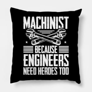 Mechanic Because Even Engineers Need Heroes Funny Mechanical Pillow