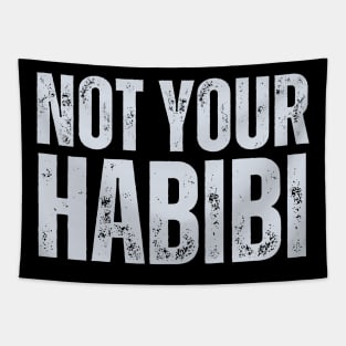 Not Your Habibi Tapestry