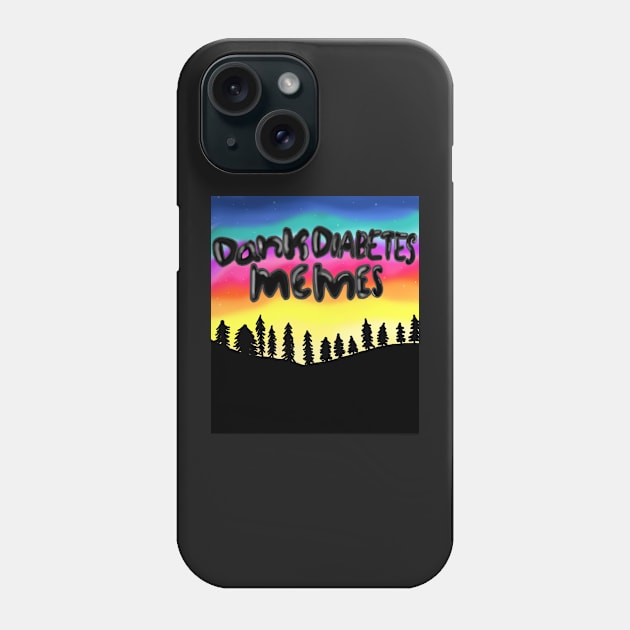 Dank Diabetes Memes Phone Case by CatGirl101