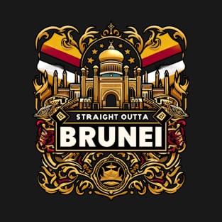 Straight Outta Brunei T-Shirt