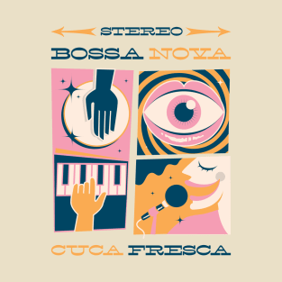 Bossa Nova Cuca Fresca T-Shirt