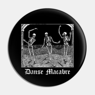 Danse Macabre / Death Dance Pin