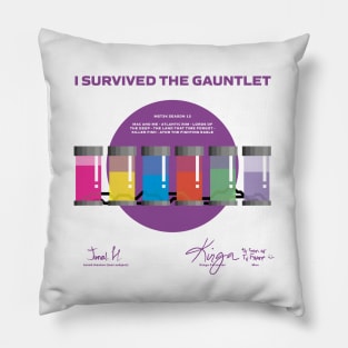 I Survived The Gauntlet Pillow