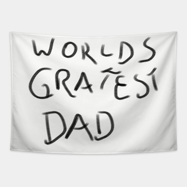 Worlds Greatest Dad Tapestry by CaptainRedBeard007