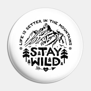 stay wild travel Pin