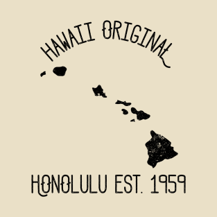 Hawaii Original Est. 1959 T-Shirt