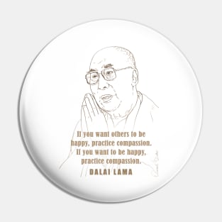 Inspiring Quotes, motivational poster, Famous Quotes Print, Role model, the Dalai Lama Pin