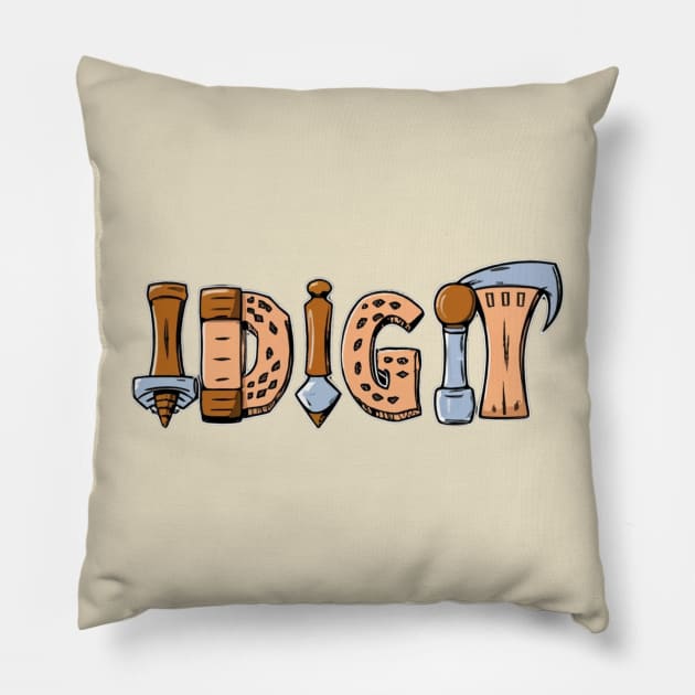 Archaeology Pillow by Funny sayings