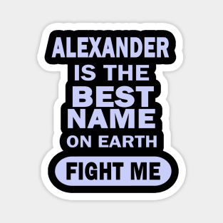 Alexander men boys name birthday Magnet