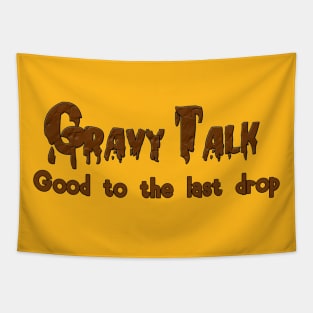 Gravy Talk Tapestry