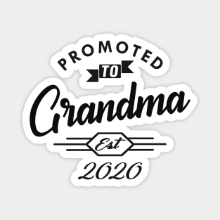 New Grandma - Promoted to grandma est. 2020 Magnet